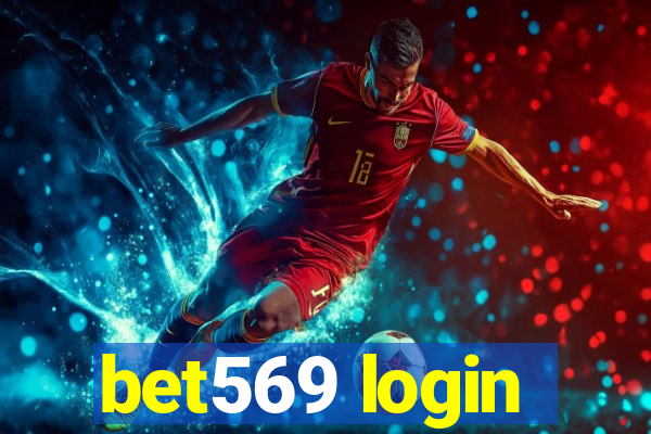 bet569 login